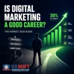 Is Digital Marketing a Good Career in 2026? Here’s the Truth